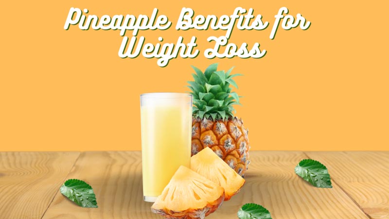 Pineapple: Benefits, Nutrition, and Facts