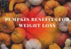 Pumpkin Health Benefits for Weight Loss Pumpkin Weight Loss