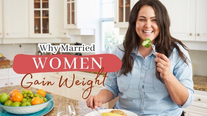 Why Married Women Gain Weight