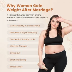 Why Women Gain Weight After Marriage: Healthy Approaches