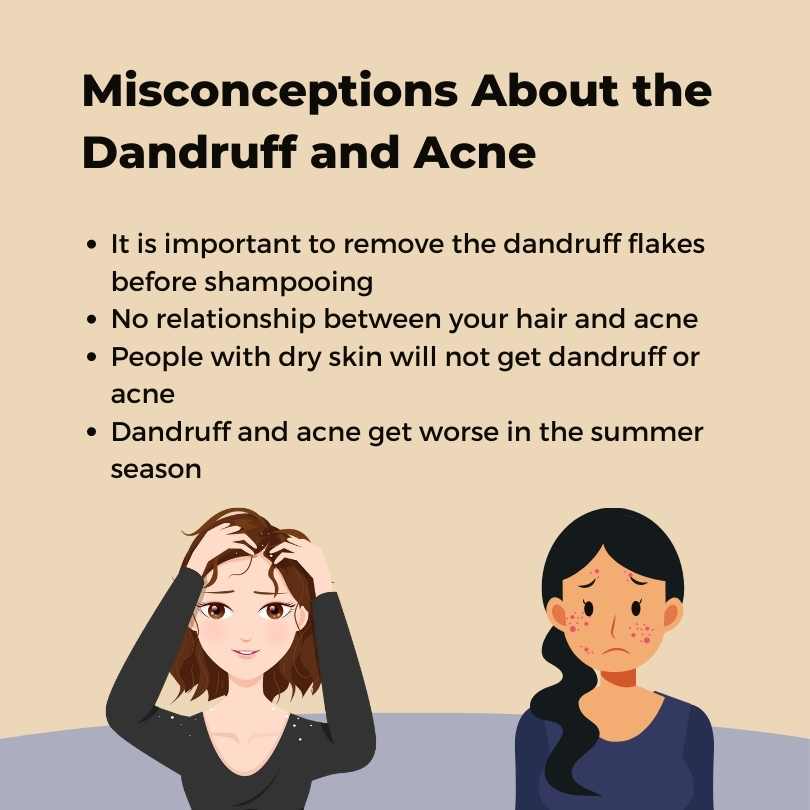 Misconceptions Dandruff Acne