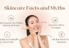 Skincare Facts and Myths