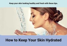 Keep Your Skin Hydrated