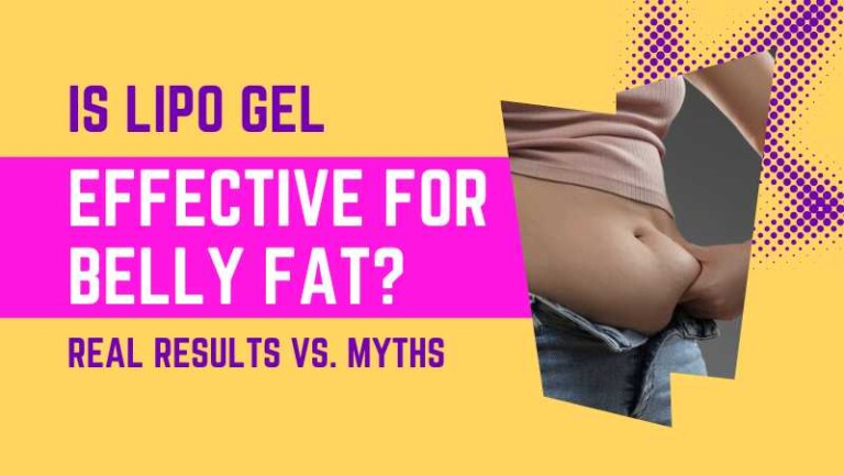 Fat Reyal Is Lipo Gel Effective for Belly Fat? Real Results vs. Myths | Kolors