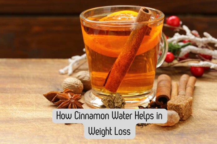 Cinnamon Water Weight Loss