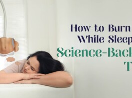 How to Burn Fat While Sleeping: Science-Backed Tips