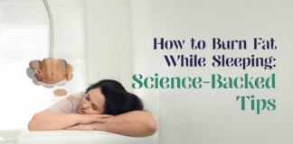 How to Burn Fat While Sleeping: Science-Backed Tips