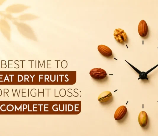 Best Time to Eat Dry Fruits for Weight Loss