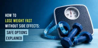 How to Lose Weight Fast Without Side Effects: Safe Options Explained