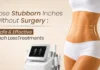 Lose Stubborn Inches Without Surgery: Safe & Effective Inch Loss Treatments Lose stubborn inches without surgery: safe and effective inch loss treatments