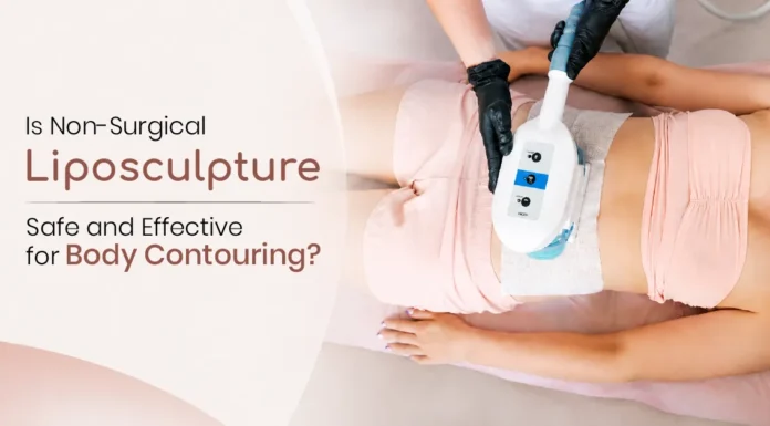 Is Non-Surgical Liposculpture Safe and Effective for Body Contouring? Is Non-Surgical Liposculpture Safe and Effective for Body Contouring?