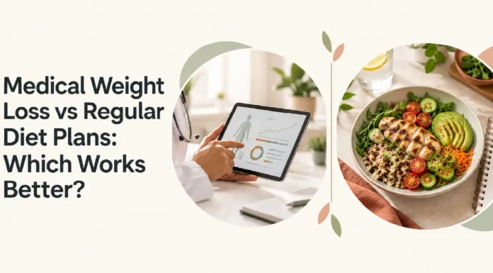 Medical Weight Loss vs Regular Diet Plans: Which Works Better? Medical Weight Loss vs Regular Diet Plans: Which Works Better?