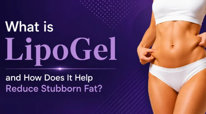 What is LipoGel and How Does It Help Reduce Stubborn Fat? What is LipoGel and How Does It Help Reduce Stubborn Fat?
