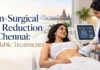 Non-Surgical Fat Reduction in Chennai: Available Treatments Non-Surgical Fat Reduction in Chennai: Available Treatments